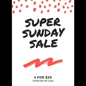 SUPER SUNDAY SALE!